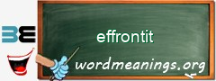 WordMeaning blackboard for effrontit